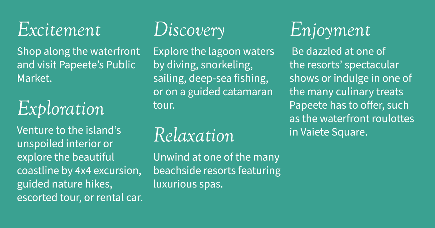 Excitement Shop along the waterfront and visit Papeete s Public Market  Exploration Venture to the island s unspoiled   